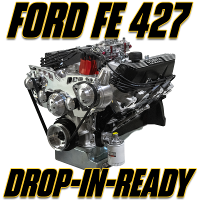 Ford FE Engines - Ford FE Hot Rod Series - Ford FE Drop-in-Ready Engines (Complete with Pulleys)