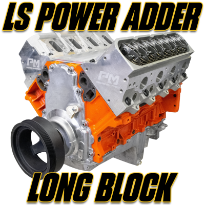 Chevy LS Engines - LS Power Adder Series - LS Power Adder Long Block Engines (No Valve Covers, Intake, Ignition or Pulleys)